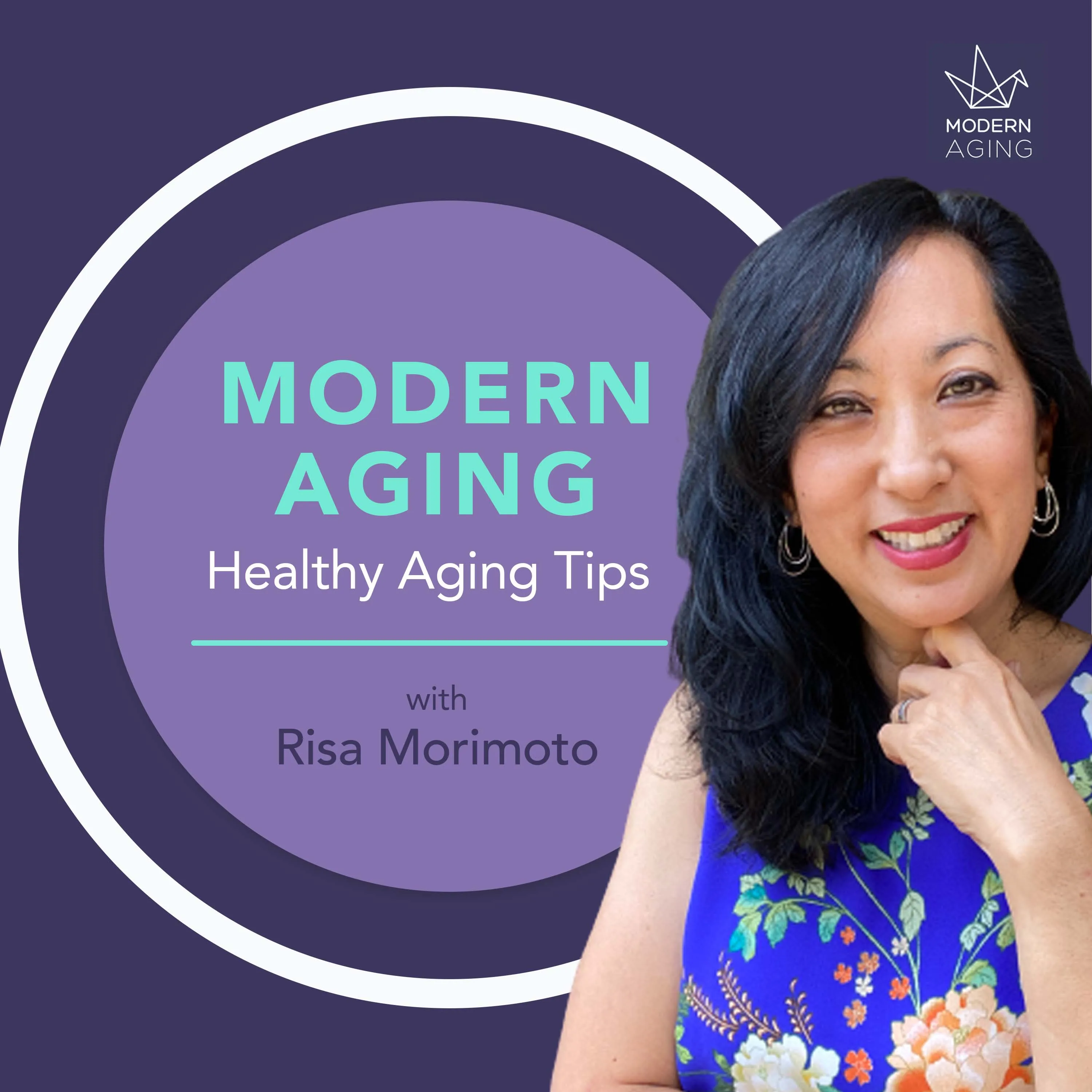 Modern Aging Podcast